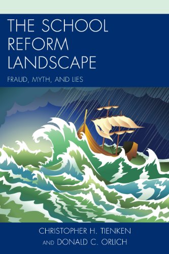 Stock image for The School Reform Landscape: Fraud, Myth, and Lies for sale by Bulrushed Books