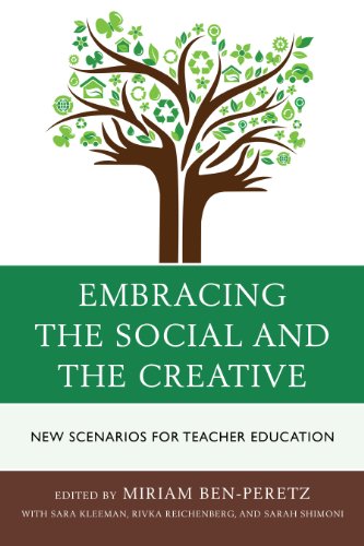 Stock image for Embracing the Social and the Creative: New Scenarios for Teacher Education for sale by Michael Lyons