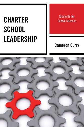 Stock image for Charter School Leadership: Elements for School Success for sale by Michael Lyons