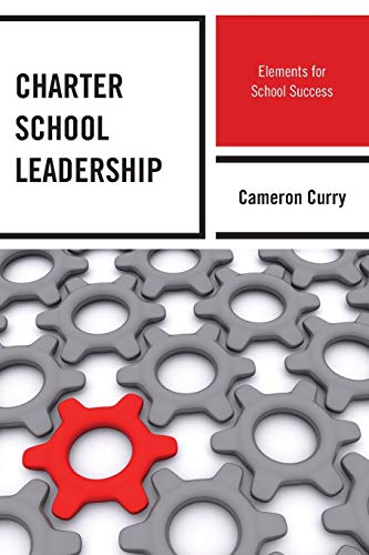 Beispielbild fr Charter School Leadership Elements for School Success zum Verkauf von PBShop.store US
