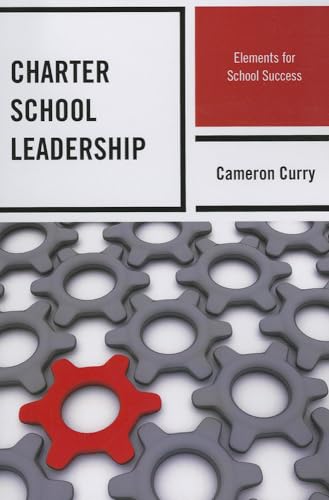 Stock image for Charter School Leadership Elements for School Success for sale by PBShop.store US