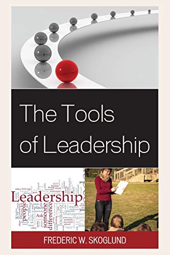 Stock image for The Tools of Leadership for sale by Michael Lyons