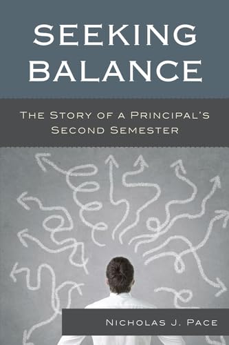 Stock image for SEEKING BALANCE:THE STORY OF A PRINCIPAL Format: Hardcover for sale by INDOO