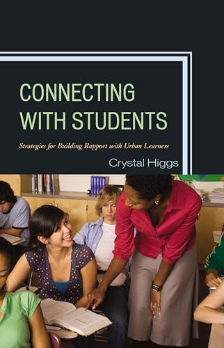 9781475806823: Connecting with Students: Strategies for Building Rapport with Urban Learners