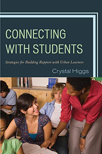 9781475806830: Connecting with Students: Strategies For Building Rapport With Urban Learners