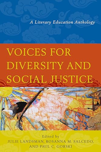 Imagen de archivo de Voices for Diversity and Social Justice: A Literary Education Anthology a la venta por Goodwill