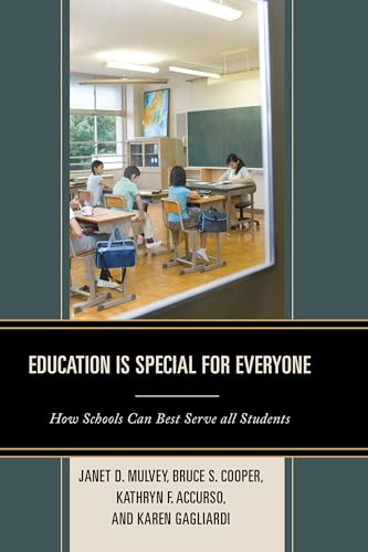 9781475807646: Education is Special for Everyone: How Schools can Best Serve all Students