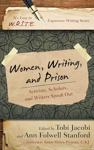 Beispielbild fr Women, Writing, and Prison: Activists, Scholars, and Writers Speak Out zum Verkauf von ThriftBooks-Atlanta