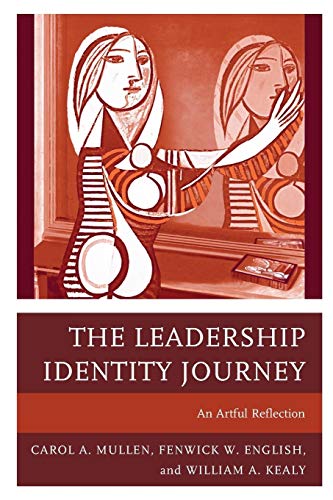 Beispielbild fr The Leadership Identity Journey: An Artful Reflection zum Verkauf von HPB-Red