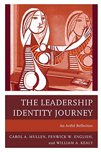 Stock image for The Leadership Identity Journey: An Artful Reflection for sale by HPB-Red