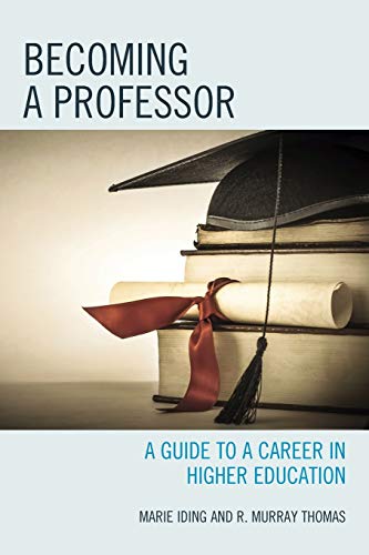 Beispielbild fr Becoming a Professor: A Guide to a Career in Higher Education zum Verkauf von Chiron Media