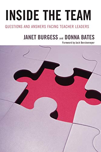 9781475810219: Inside the Team: Questions and Answers Facing Teacher Leaders