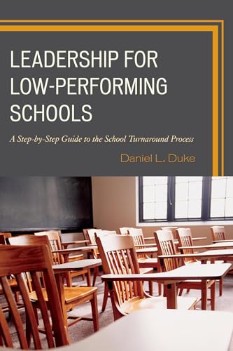 Beispielbild fr Leadership for Low-Performing Schools : A Step-by-Step Guide to the School Turnaround Process zum Verkauf von Buchpark