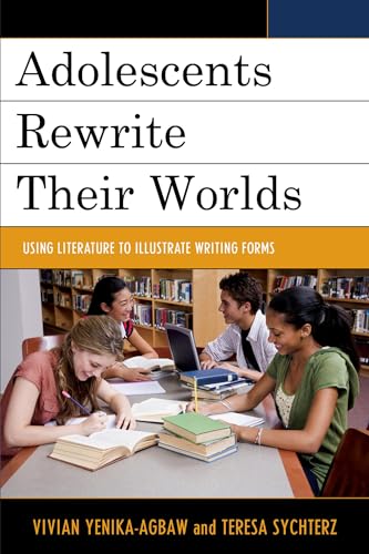 Stock image for ADOLESCENTS REWRITE THEIR WORLDS Format: Hardcover for sale by INDOO