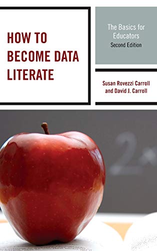 9781475813319: How to Become Data Literate: The Basics for Educators