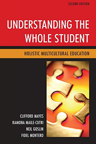 Beispielbild fr Understanding the Whole Student: Holistic Multicultural Education zum Verkauf von Michael Lyons
