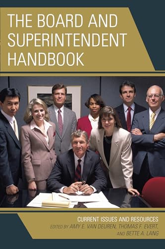 9781475815504: The Board and Superintendent Handbook: Current Issues and Resources