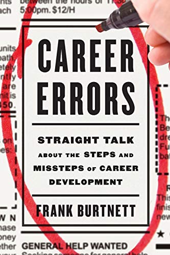 9781475821185: Career Errors: Straight Talk about the Steps and Missteps of Career Development