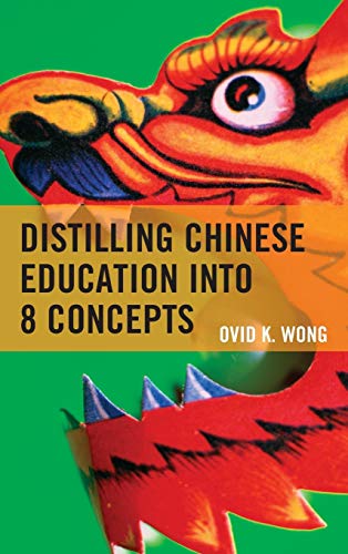 Beispielbild fr Distilling Chinese Education into 8 Concepts zum Verkauf von Monster Bookshop