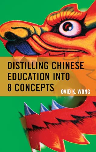 Stock image for Distilling Chinese Education Into 8 Concepts for sale by Blackwell's