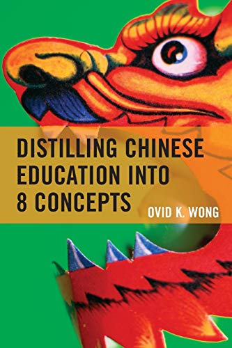 9781475821949: Distilling Chinese Education into 8 Concepts