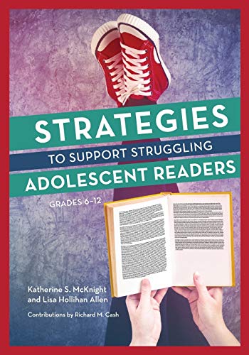 Imagen de archivo de Strategies to Support Struggling Adolescent Readers, Grades 6-12 a la venta por BooksRun