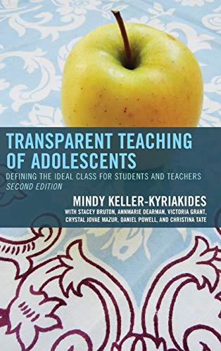 Imagen de archivo de Transparent Teaching of Adolescents: Defining the Ideal Class for Students and Teachers a la venta por Revaluation Books