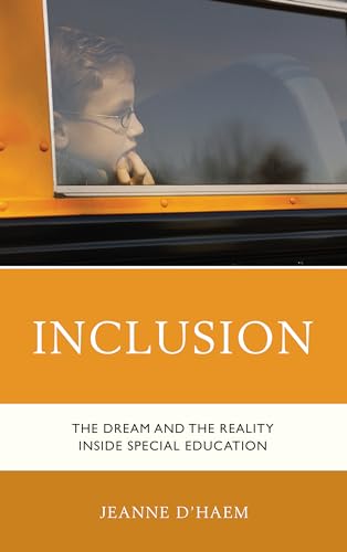 Stock image for Inclusion: The Dream and the Reality Inside Special Education for sale by SecondSale