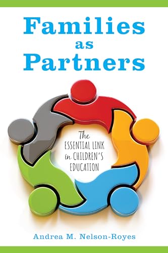 Beispielbild fr Families as Partners: The Essential Link in Children  s Education zum Verkauf von Books From California