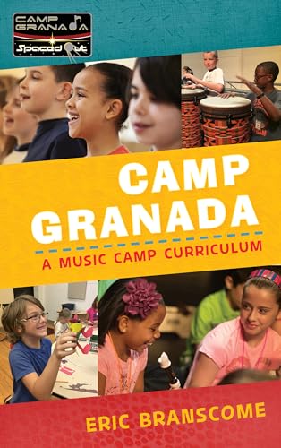 9781475829297: Camp Granada: A Music Camp Curriculum (Spaced Out!)