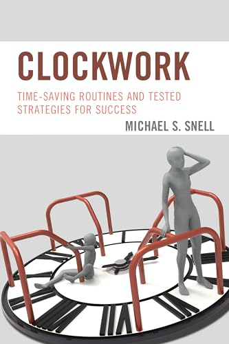 Beispielbild fr Clockwork: Time-Saving Routines and Tested Strategies for Success zum Verkauf von BooksRun