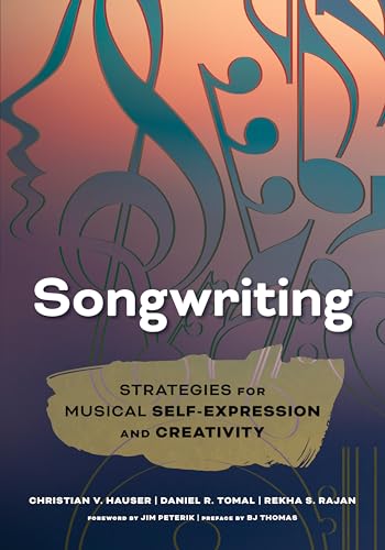 Beispielbild fr Songwriting: Strategies for Musical Self-Expression and Creativity zum Verkauf von GF Books, Inc.