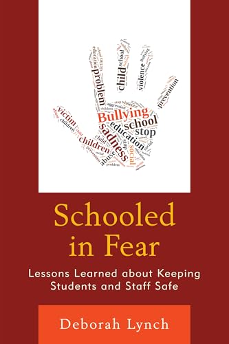 Stock image for SCHOOLED IN FEAR:LESSONS LEARNED ABOUT Format: Hardcover for sale by INDOO