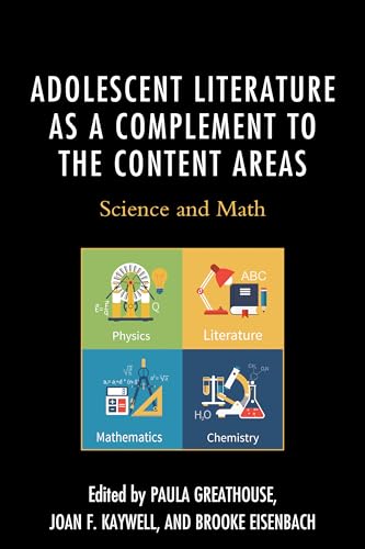 Imagen de archivo de Adolescent Literature as a Complement to the Content Areas: Science and Math a la venta por Michael Lyons