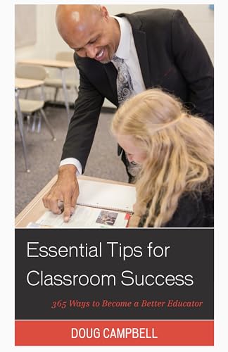 Imagen de archivo de Essential Tips for Classroom Success 365 Ways to Become a Better Educator a la venta por PBShop.store US