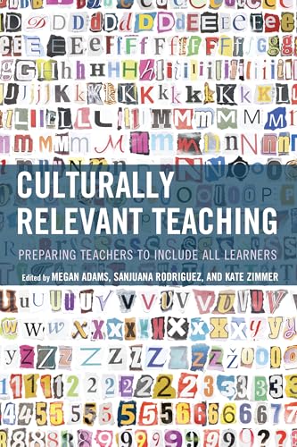 Imagen de archivo de Culturally Relevant Teaching: Preparing Teachers to Include All Learners a la venta por HPB-Red