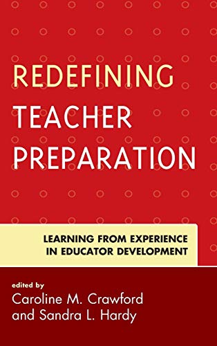 Stock image for Redefining Teacher Preparation Learning from Experience in Educator Development for sale by PBShop.store US
