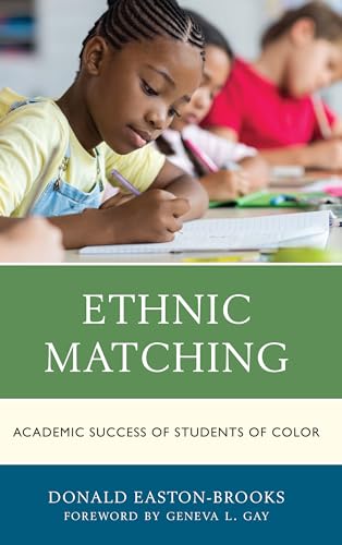 Beispielbild fr Ethnic Matching Academic Success of Students of Color zum Verkauf von PBShop.store US