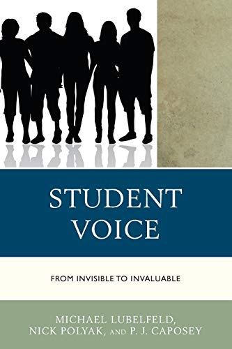 Beispielbild fr Student Voice: From Invisible to Invaluable zum Verkauf von Zoom Books Company