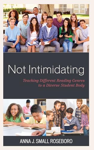 Imagen de archivo de Not Intimidating: Teaching Different Reading Genres to a Diverse Student Body a la venta por Reuseabook