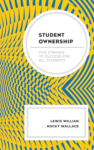 Beispielbild fr Student Ownership: Five Strands to Success for All Students zum Verkauf von ThriftBooks-Atlanta