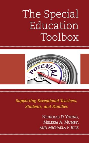 Stock image for The Special Education Toolbox: Supporting Exceptional Teachers, Students, and Families for sale by GoldBooks