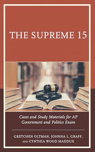 Beispielbild fr The Supreme 15: Cases and Study Materials for AP Government and Politics Exam zum Verkauf von AwesomeBooks