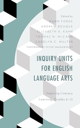 Imagen de archivo de Inquiry Units for English Language Arts: Inspiring Literacy Learning, Grades 6?12 a la venta por Ergodebooks