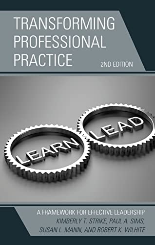 Beispielbild fr Transforming Professional Practice: A Framework for Effective Leadership zum Verkauf von HPB-Red
