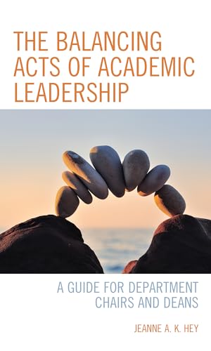 Imagen de archivo de BALANCING ACTS OF ACADEMIC LEADERSHIP Format: Paperback a la venta por INDOO