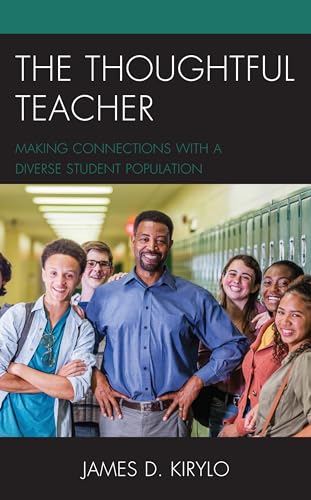 Stock image for The Thoughtful Teacher: Making Connections with a Diverse Student Population for sale by HPB-Red