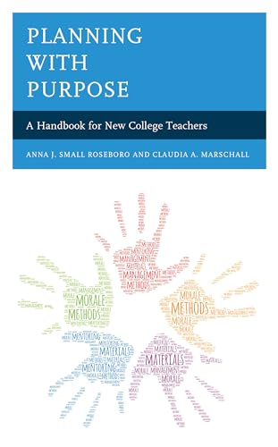 Stock image for Planning with Purpose: A Handbook for New College Teachers for sale by Michael Lyons