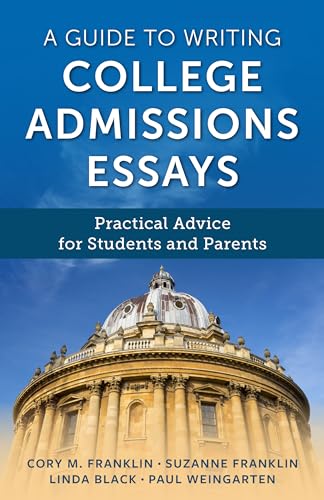 Imagen de archivo de A Guide to Writing College Admissions Essays: Practical Advice for Students and Parents a la venta por ThriftBooks-Atlanta