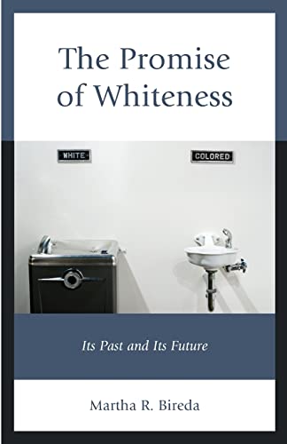 Stock image for The Promise of Whiteness for sale by Michael Lyons